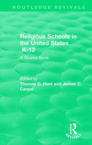 Kniha Religious Schools in the United States K-12 (1993) 