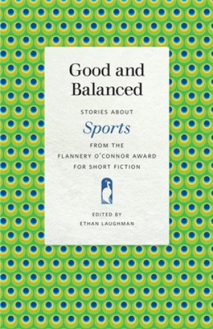 Knjiga Good and Balanced Ethan Laughman
