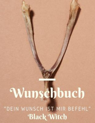 Kniha Wunschbuch Black Witch