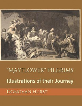 Książka Mayflower Pilgrims Donovan Hurst