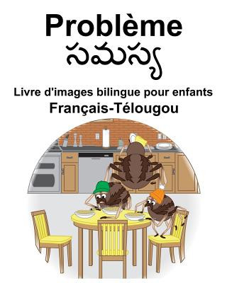 Książka Français-Télougou Probl?me Livre d'images bilingue pour enfants Richard Carlson