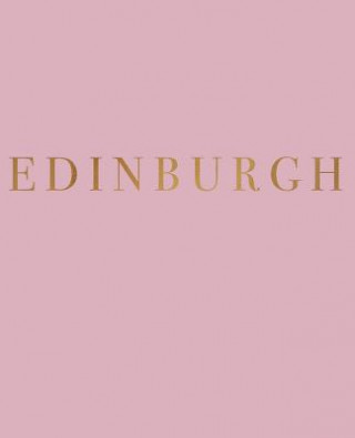 Kniha Edinburgh: A decorative book for coffee tables, bookshelves and interior design styling - Stack deco books together to create a c Urban Decor Studio