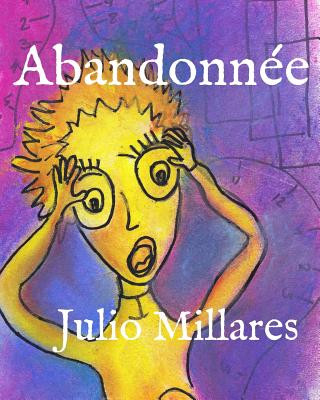 Buch Abandonnée Julio Millares