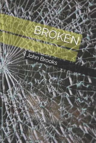 Kniha Broken John Brooks