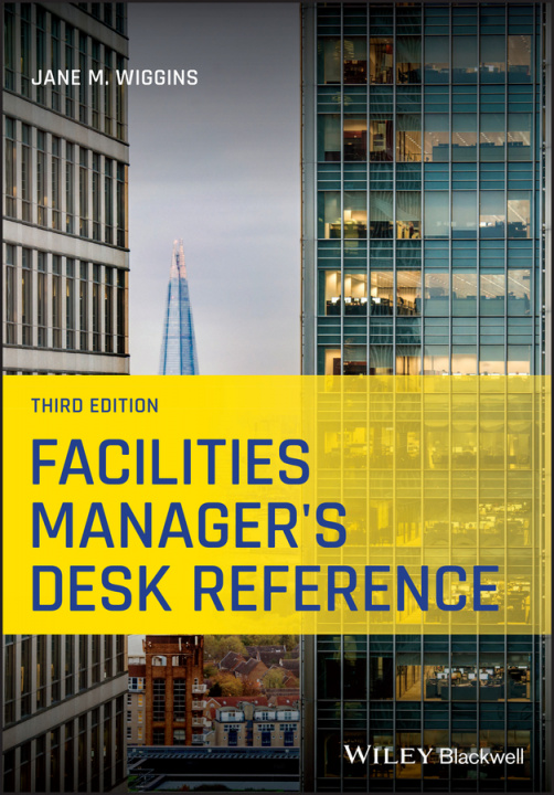 Carte Facilities Manager's Desk Reference Jane M. Wiggins