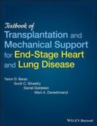 Knjiga Transplantation and Mechanical Support for End-Stage Heart and Lung Disease YD Barac
