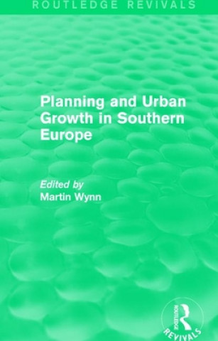 Βιβλίο Routledge Revivals: Planning and Urban Growth in Southern Europe (1984) 