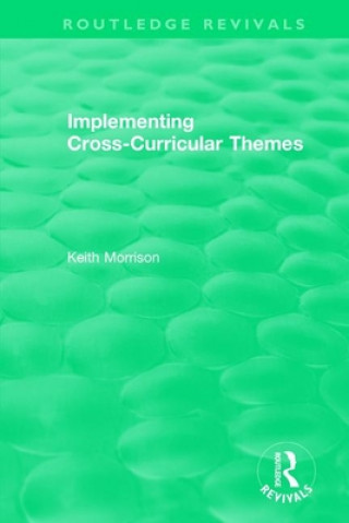 Buch Implementing Cross-Curricular Themes (1994) Keith Morrison