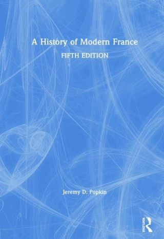 Kniha History of Modern France Popkin