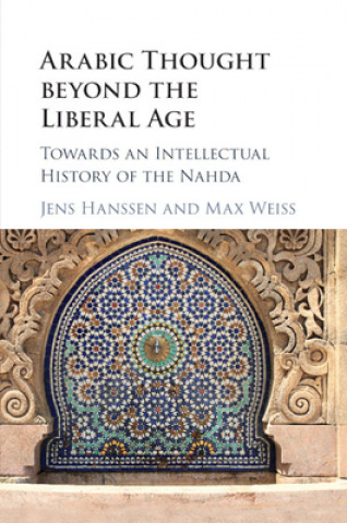 Книга Arabic Thought beyond the Liberal Age 