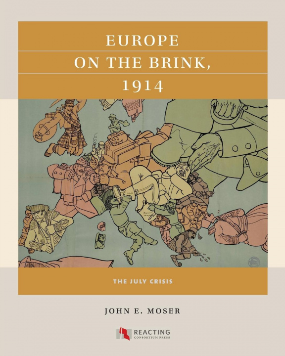 Kniha Europe on the Brink, 1914 John E. Moser