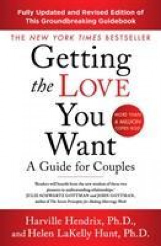 Книга Getting The Love You Want Revised Edition Harville Hendrix