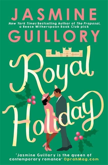 Kniha Royal Holiday Jasmine Guillory