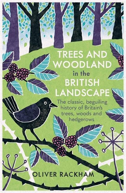 Kniha Trees and Woodland in the British Landscape Oliver Rackham