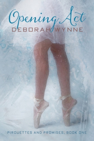 Knjiga Opening ACT Deborah Wynne