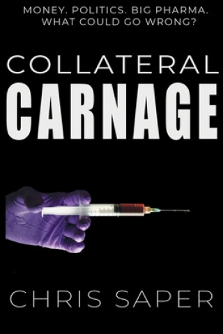 Buch Collateral Carnage Kate Schomaker