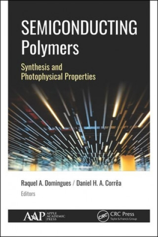 Knjiga Semiconducting Polymers Raquel Aparecida Domingues
