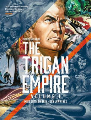Kniha Rise and Fall of the Trigan Empire, Volume I Don Lawrence