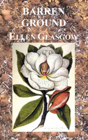 Buch Barren Ground Glasgow Ellen Glasgow