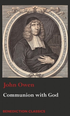 Książka Communion with God Owen John Owen