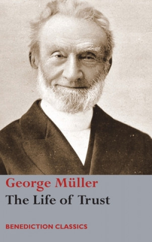 Buch Life of Trust Muller George Muller