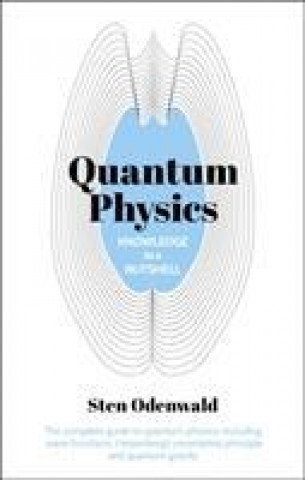 Carte Knowledge in a Nutshell: Quantum Physics ODENWALD  STEN