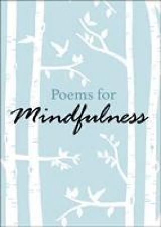 Książka Poems for Mindfulness AUTHORS  VARIOUS