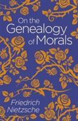 Kniha On the Genealogy of Morals NIETZSCHE  FRIEDRICH