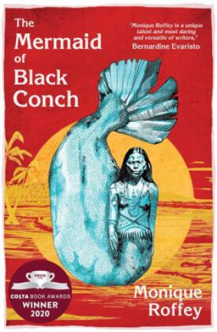 Könyv Mermaid of Black Conch Monique Roffey