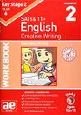 Knjiga KS2 Creative Writing Year 6 Workbook 2 Dr Stephen C Curran