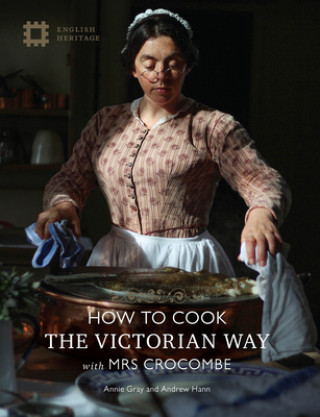 Książka How to Cook the Victorian Way with Mrs Crocombe English Heritage