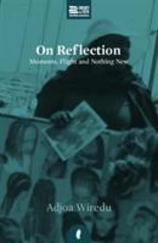 Book On Reflection Adjoa Wiredu