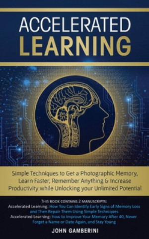 Knjiga Accelerated Learning John Gamberini