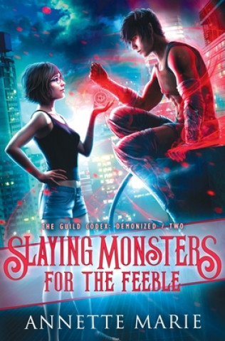 Книга Slaying Monsters for the Feeble 