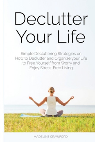 Knjiga Declutter Your Life 