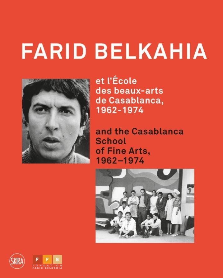 Kniha Farid Belkahia and the Casablanca School 