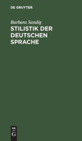 Carte Stilistik der deutschen Sprache Barbara Sandig