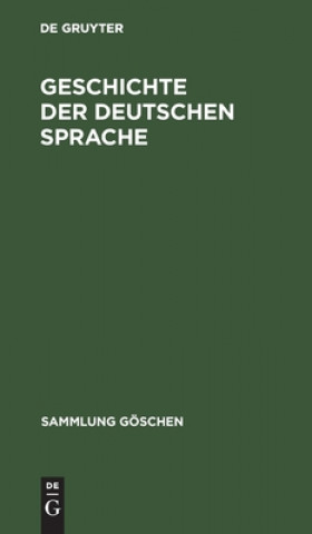 Knjiga Geschichte der deutschen Sprache No Contributor