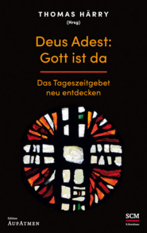 Книга Deus Adest: Gott ist da 