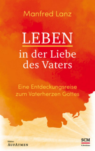 Carte Leben in der Liebe des Vaters 