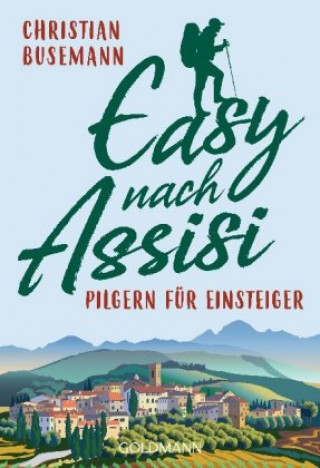 Knjiga Easy nach Assisi Christian Busemann