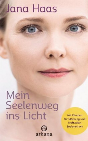 Kniha Mein Seelenweg ins Licht 
