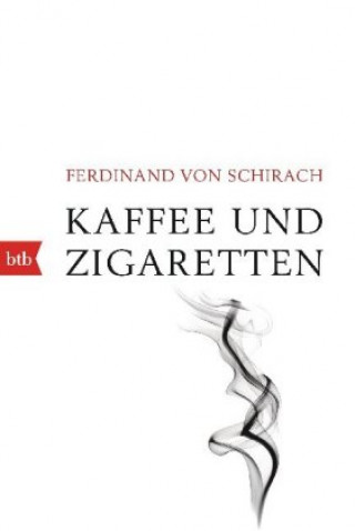 Kniha Kaffee und Zigaretten 