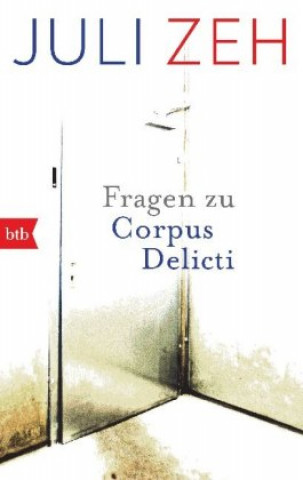 Könyv Fragen zu "Corpus Delicti" 