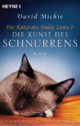 Kniha Die Katze des Dalai Lama und die Kunst des Schnurrens Kurt Lang