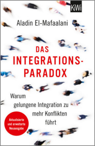 Carte Das Integrationsparadox Aladin El-Mafaalani