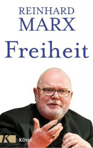 Book Freiheit Reinhard Marx