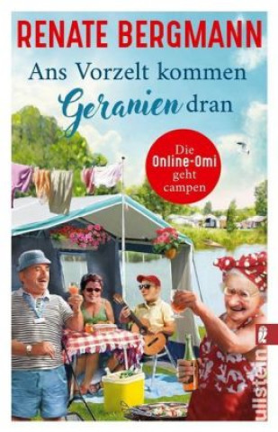 Книга Ans Vorzelt kommen Geranien dran 