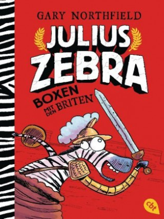 Kniha Julius Zebra - Boxen mit den Briten Gary Northfield
