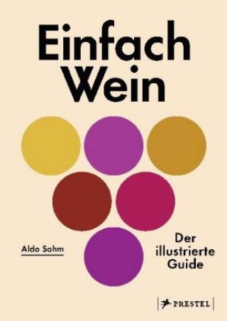 Kniha Einfach Wein Christine Muhlke